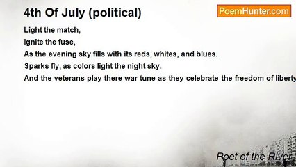 Poet of the River - 4th Of July (political)