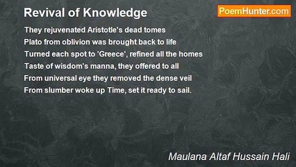 Maulana Altaf Hussain Hali - Revival of Knowledge