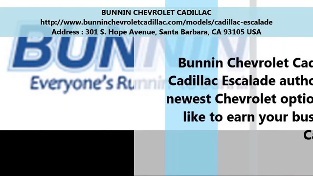 BUNNIN CHEVROLET CADILLAC : CADILLAC Escalade CarsBUNNIN CHEVROLET CADILLAC : Cadillac Escalade Cars