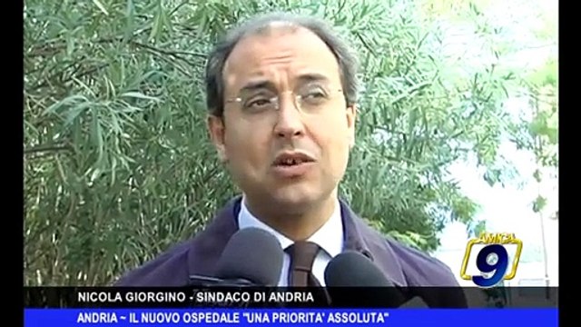 ANDRIA | Il nuovo ospedale una priorità assoluta