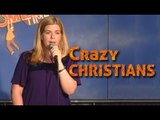 Stand Up Comedy by Corinne Christiansen - Crazy Christians