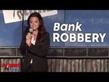 Stand Up Comedy by Heather Marie Zagone - Bank Robbery