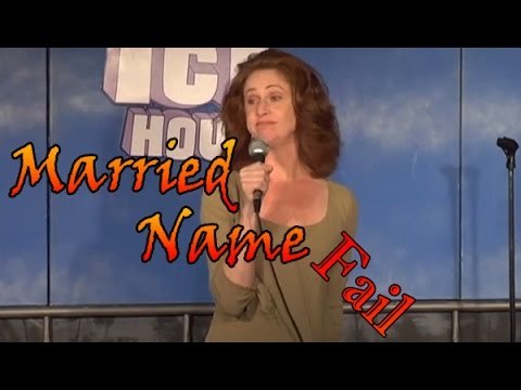 Stand Up Comedy by Jillian Bennett - Married Name Fail