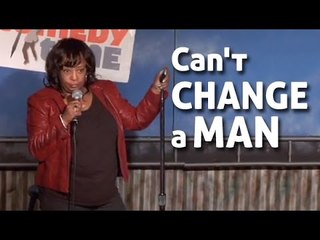 Stand Up Comedy By Roz Browne - Can't Change a Man