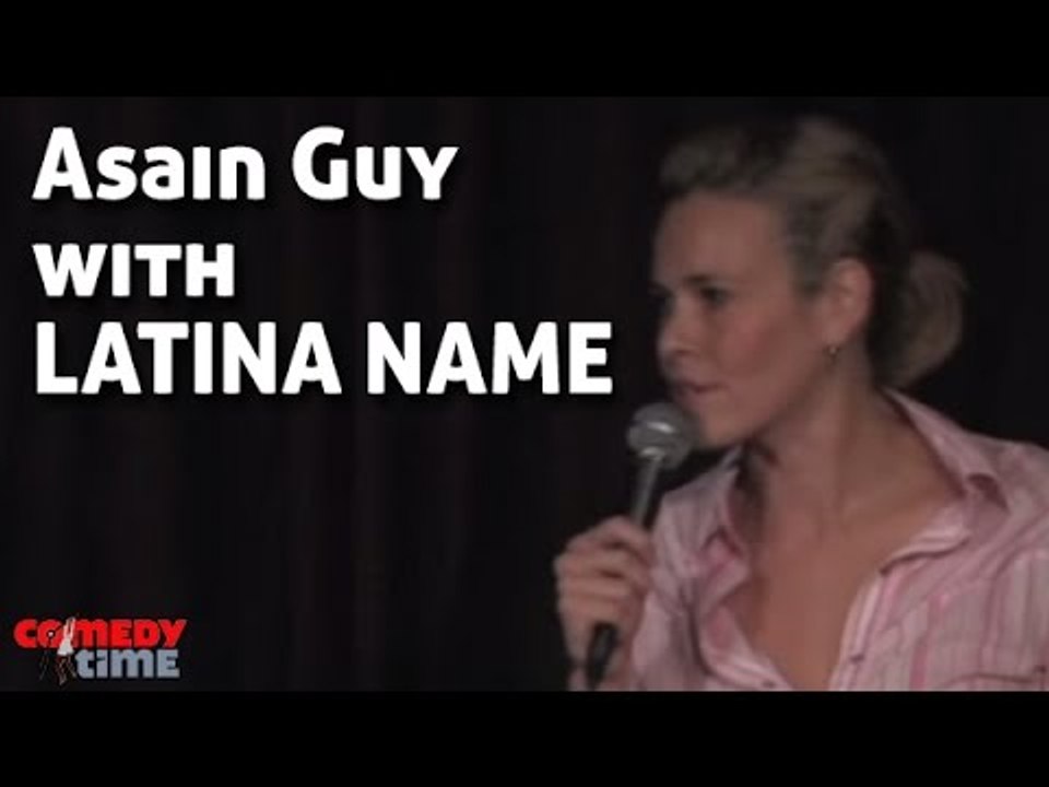 Stand Up Comedy bu Chelsea Handler - Asain Guy with Latina Name...Wtf?