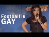 Stand Up Comedy By Elizabeth Sass - Football is Gay