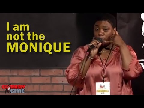 Stand Up Comedy By Comic Monique - I am not the Monique