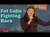 Stand Up Comedy By Anzu Lawson - Fat Cells Fighting Back