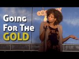 Stand Up Comedy By Reyna Amaya - Going For The Gold