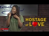 Stand Up Comedy By Hadiyah Robinson - Hostage of Love