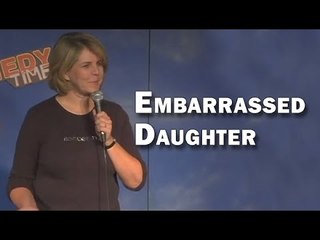Stand Up Comedy By Cheryl Anderson - Embarrassed Daughter