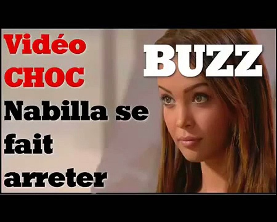 Arrestation de Nabilla - CHOC !