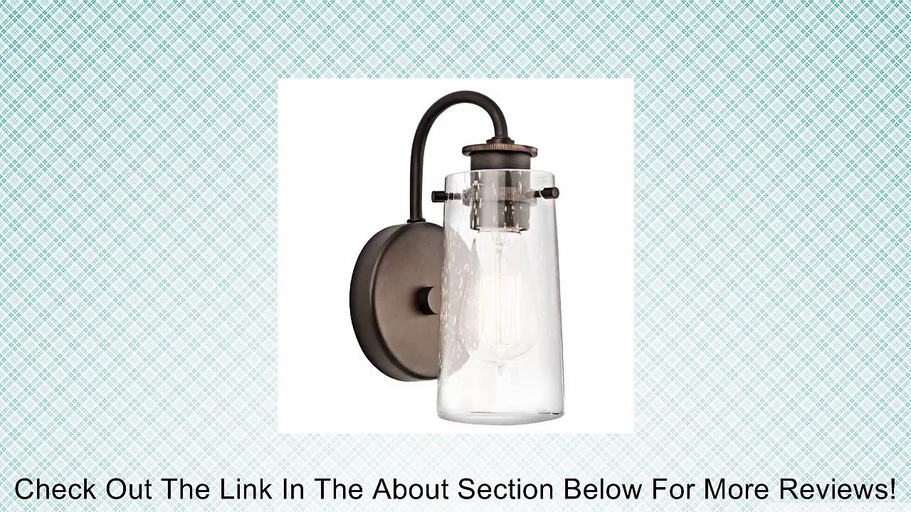 45457OZ Braelyn 1LT Wall Sconce, Old Bronze Finish with Clear Seedy Glass Review