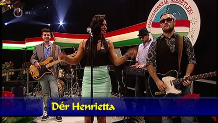 Dér Henrietta - Magyarország Szeretlek (M1 2014-11-09)