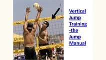 Vertical Jump Training -the Jump Manual