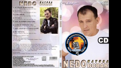 Nedjo Bobar 2011 - Nije mi dobro doktore