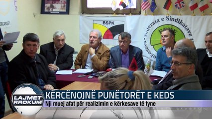 KËRCËNOJNË PUNËTORËT E KEDS