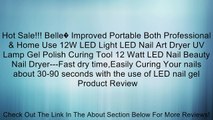 Hot Sale!!! Belle� Improved Portable Both Professional & Home Use 12W LED Light LED Nail Art Dryer UV Lamp Gel Polish Curing Tool 12 Watt LED Nail Beauty Nail Dryer---Fast dry time,Easily Curing Your nails about 30-90 seconds with the use of LED nail gel