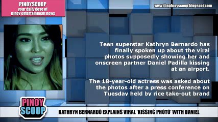 Kathryn Bernardo Explains Viral 'Kissing Photo' With Daniel Padilla