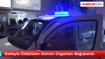 Karşıyaka'da Baltayla Öldürülen Gencin Organları Bağışlandı