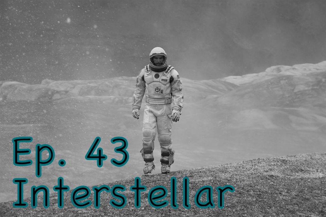 Ep. 43 Interstellar-CUI