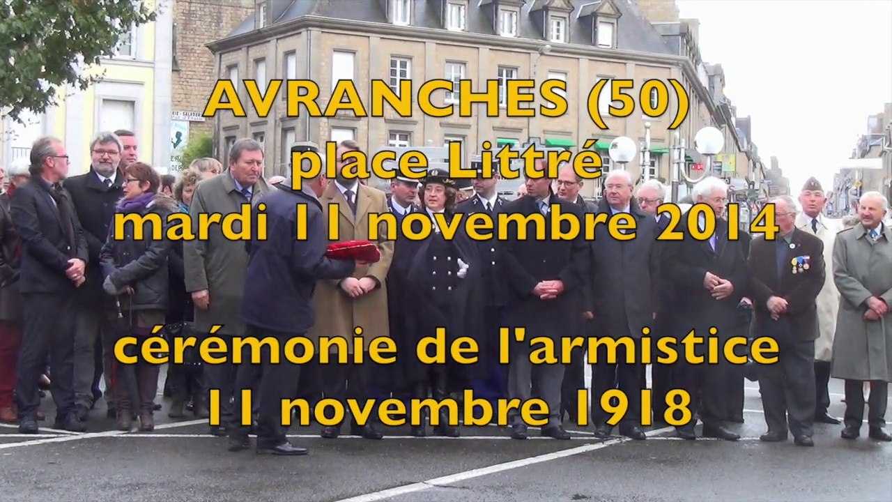 cérémonie du 11 novembre 1918 - 2014 à Avranches - place Littré