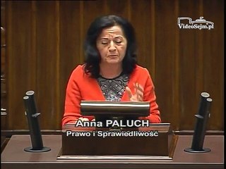 Poseł Anna Paluch - Wystąpienie z dnia 07 listopada 2014 roku.