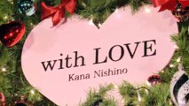 KANA CHANNELは“with LOVE”Special！