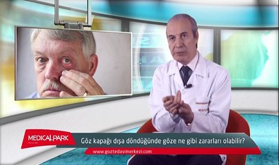 Göz Kapağının Dışa Dönmesinin Zararları Nelerdir