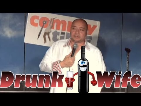 Stand Up Comedy by Alex Ortiz - Drunk Wife
