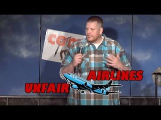 Stand Up Comedy by Jay Hollingsworth - Unfair Airlines