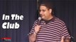Stand Up Comedy by Erik Griffin - In the Club