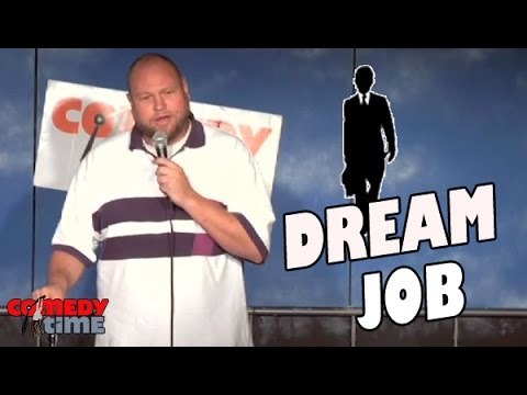 Stand Up Comedy by Big Dave - Dream Job