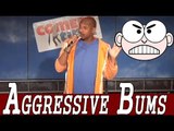 Stand Up Comedy by Aaron Edwards - Aggressive Bums