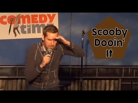 Stand Up Comedy by Ryan Budds - Scooby Dooin' It!
