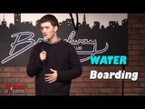 Stand Up Comedy by John Hylas - Water Boarding