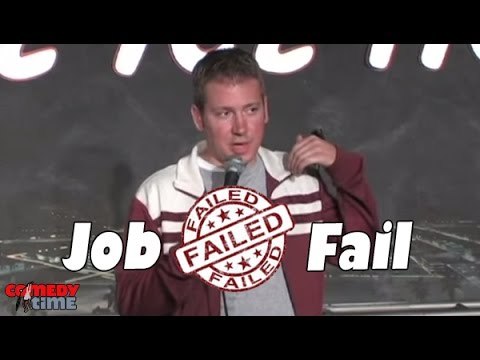 Stand Up Comedy by Dave Landau - Job Fail