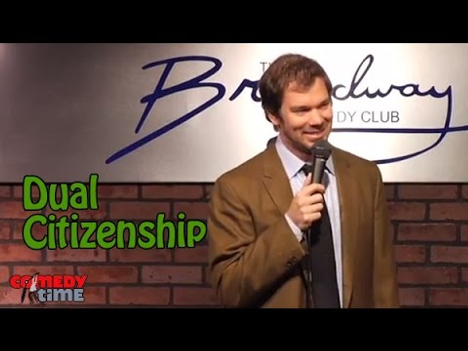 Stand Up Comedy by Matt Ruby - Dual Citizenship