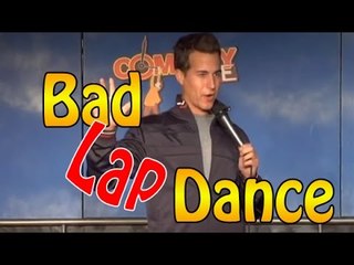 Stand Up Comedy by Adam Glyn - Bad Lap Dance