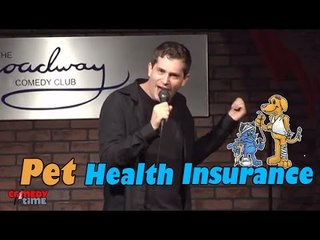 Stand Up Comedy by Erik Braunstein - Pet Health Insurance
