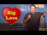 Stand Up Comedy by Noel Elgrably - Big Love