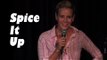 Stand Up Comedy by Chelsea Handler - Spice It Up!