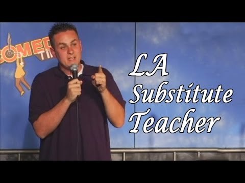 Stand Up Comedy by Dave Lease - LA Substitute Teacher
