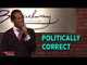 Stand Up Comedy by Wali Collins - Politically Correct