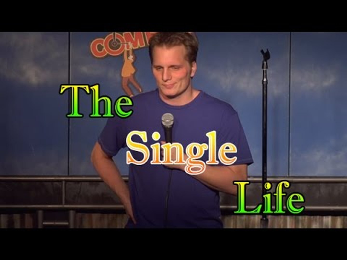 Stand Up Comedy by Adam Hunter - The Single Life
