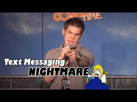 Stand Up Comedy by Jeff Mackinnon - Text Messaging Nightmare