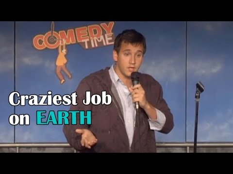 Stand Up Comedy by Matt Rittberg - Craziest Job on Earth