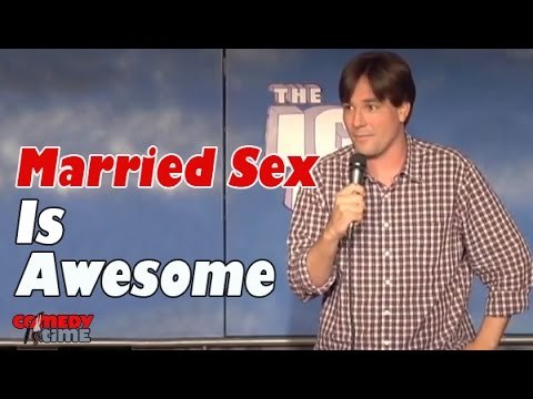 Stand Up Comedy by Dan Bialek - Married Sex is Awesome!