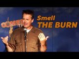 Stand Up Comedy by Randy Harken - Smell the Burn