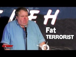 Stand Up Comedy by Tim O' Rourke - Fat Terrorist